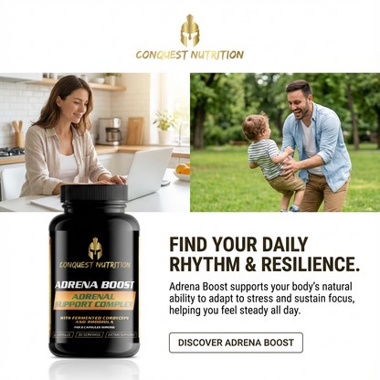 Advertisement for Conquest Nutrition Adrena Boost supplement with a woman at a laptop, a man and child playing, and the supplement bottle.
