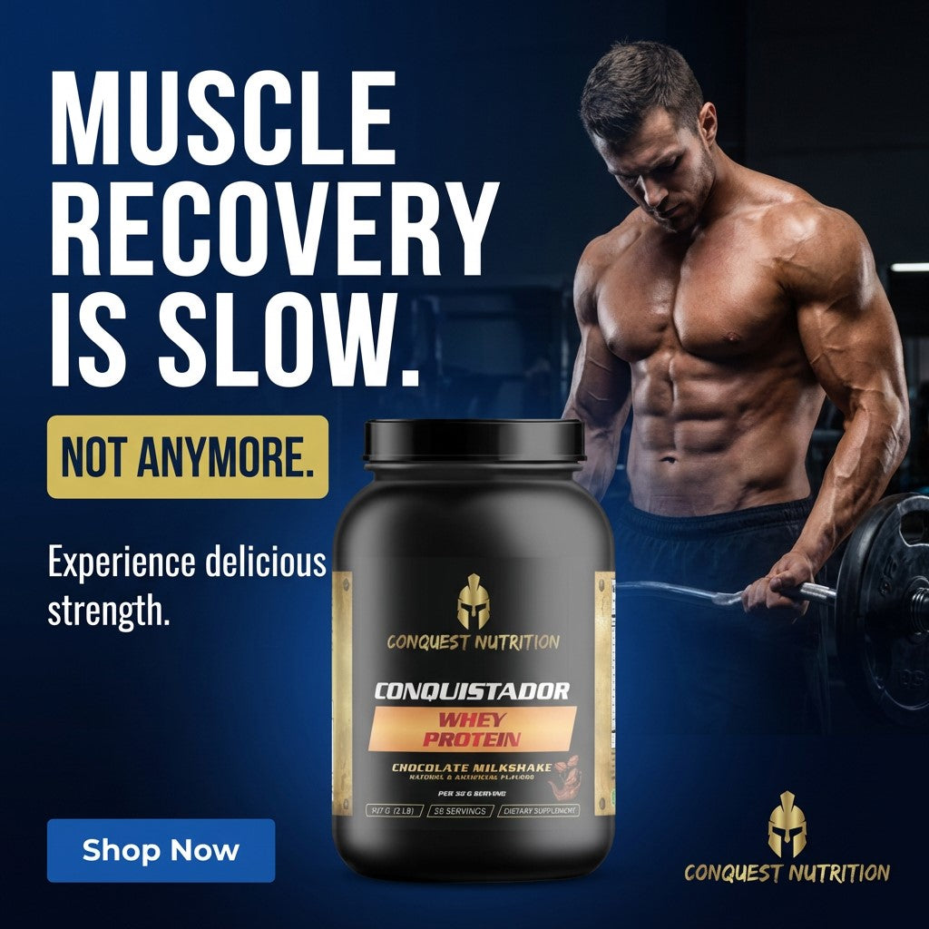Advertisement for Conquest Nutrition Whey Protein with a muscular man lifting weights.