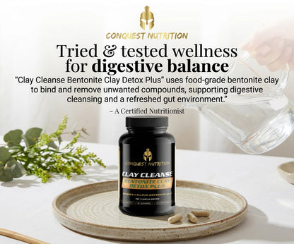 Conquest Nutrition Clay Cleanse Bentonite Clay Detox Plus supplement bottle on a white surface with text about digestive balance.