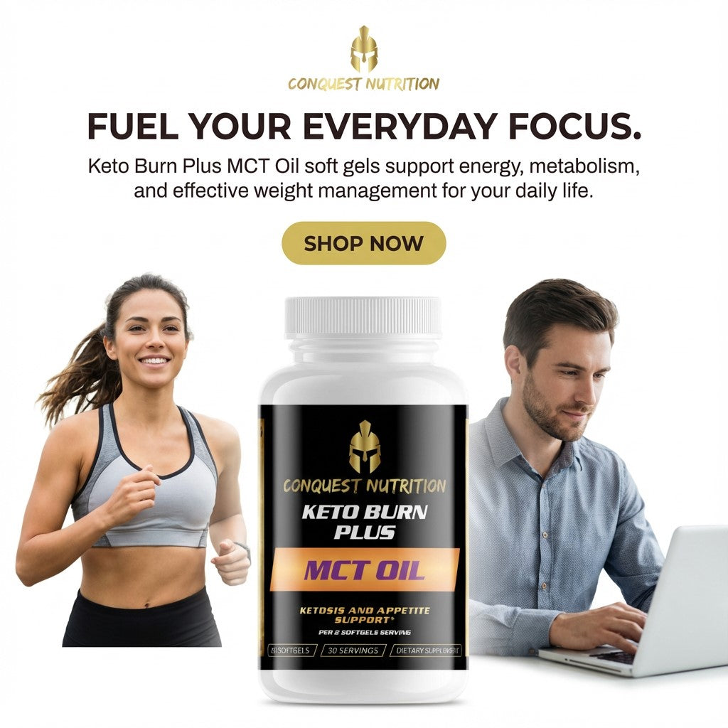 Advertisement for Conquest Nutrition Keto Burn Plus MCT Oil with a woman exercising and a man working on a laptop.