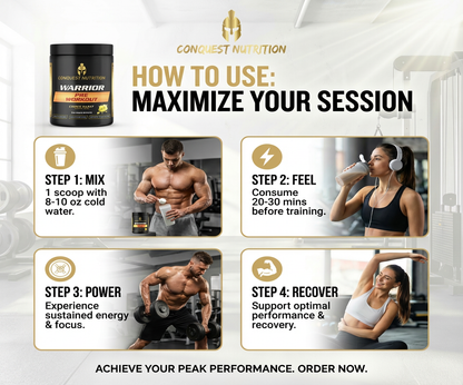 Advertisement for Conquest Nutrition Warrior supplement with instructions on how to use it.