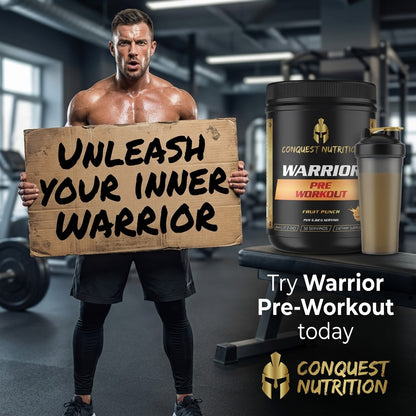 Man holding a sign 'Unleash Your Inner Warrior' in a gym with Conquest Nutrition Warrior Pre-Workout products.