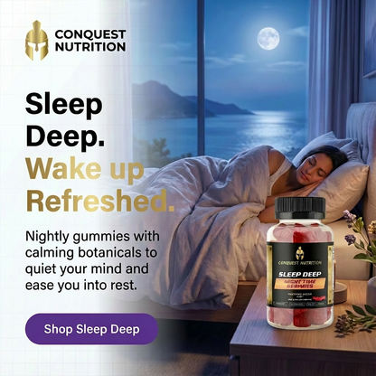 Advertisement for Conquest Nutrition sleep gummies with a person sleeping in bed and a bottle of gummies on a nightstand.