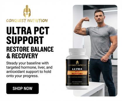 Conquest Nutrition Ultra PCT Support supplement with a man flexing muscles in the background